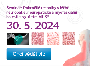 Seminář - Pokročilé techniky v léčbě neuropatie, neuropatické a myofasciální bolesti s využitím MLS® laserové terapie s vysokým špičkovým výkonem 3D